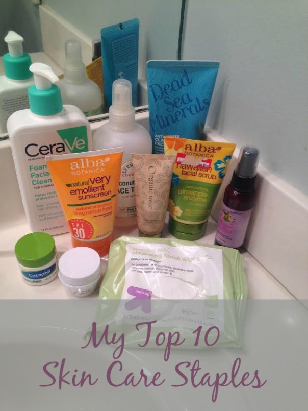 my top 10 skin care staples